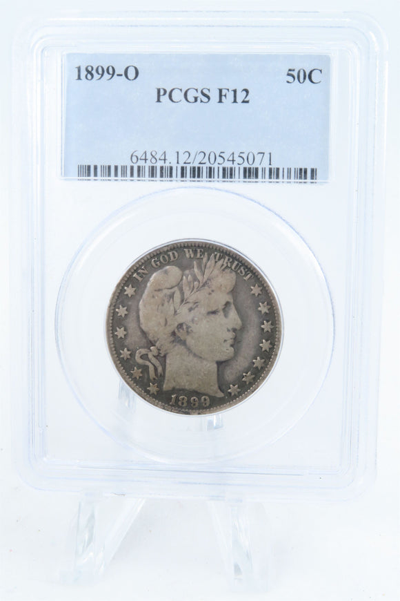 1899-O PCGS F12 Barber Half Dollar Business Strike 50C