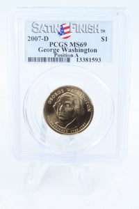 2007-D PCGS SP69 Washington Pos A Presidential Dollar Satin Finish