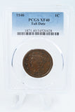 1846-P PCGS XF40BN Tall Date Braided Hair Cent Business Strike 1C