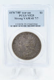 1878-P PCGS VF25 7/8TF Strong VAM 41 7/7 Morgan Dollar Business Strike