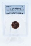 2009-D PCGS MS66RD Lincoln-Early Childhood Cent Business Strike 1C
