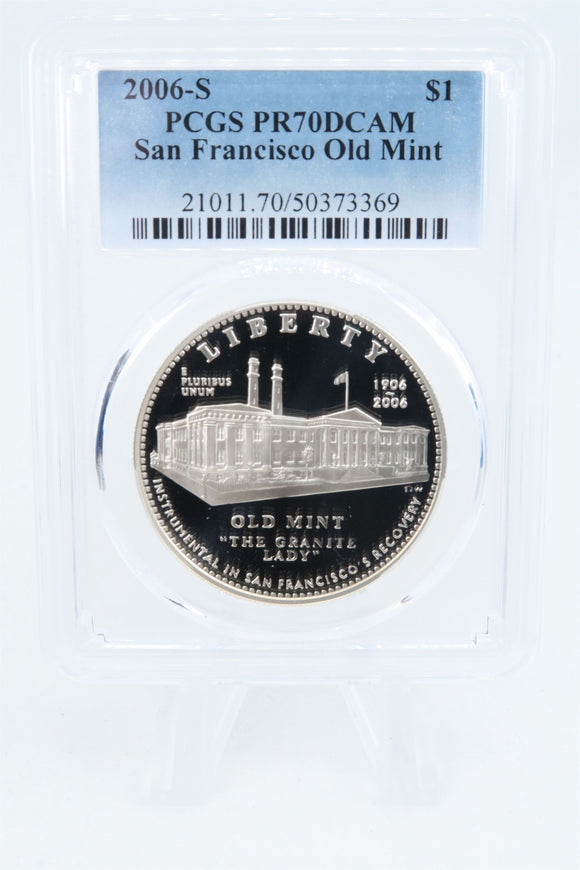 2006-S PCGS PR70DCAM San Francisco Old Mint Silver Commemorative Dollar Proof