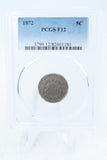 1872-P PCGS F12 Shield Nickel Business Strike 5C