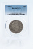 1908-D PCGS VF25 Barber Half Dollar Business Strike 50C