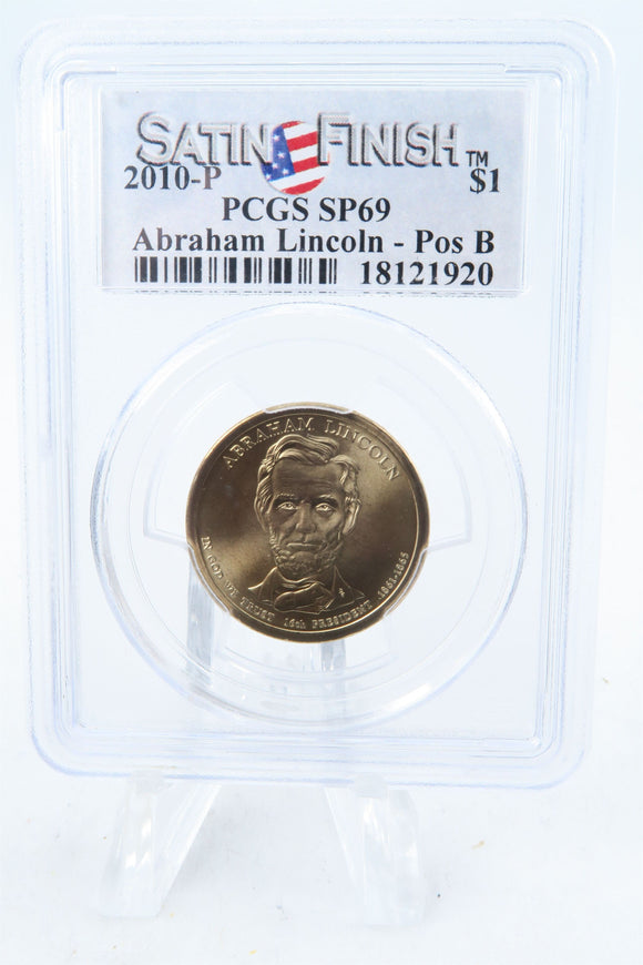 2010-P PCGS SP69 Abraham Lincoln Pos B Satin Finish Presdential Dollar
