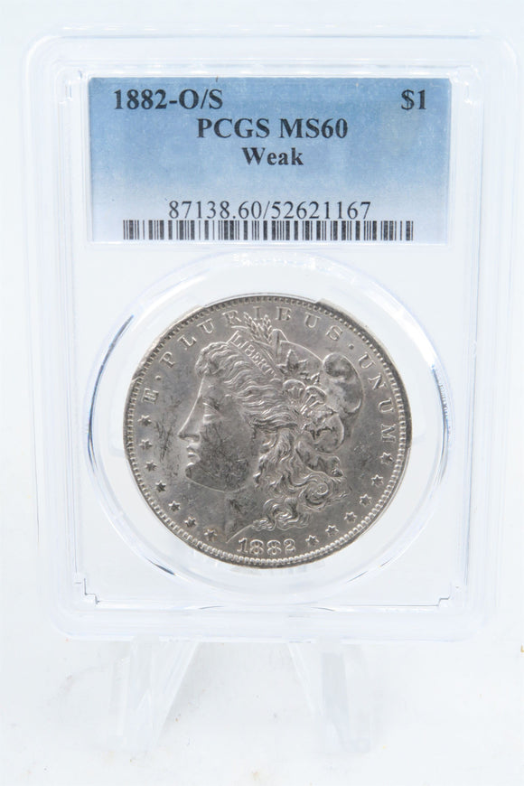 1882-O/S PCGS MS60 Weak Morgan Dollar Business Strike