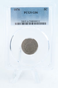 1876-P PCGS G06 Shield Nickel Business Strike 5C