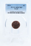 2014-P PCGS MS67RD Lincoln Shield Cent Business Strike 1C
