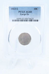 1823/2-P PCGS AG03 Large Es Capped Bust Dime Business Strike 10C