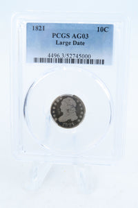 1821-P PCGS AG03 Large Date Capped Bust Dime Business Strike 10C