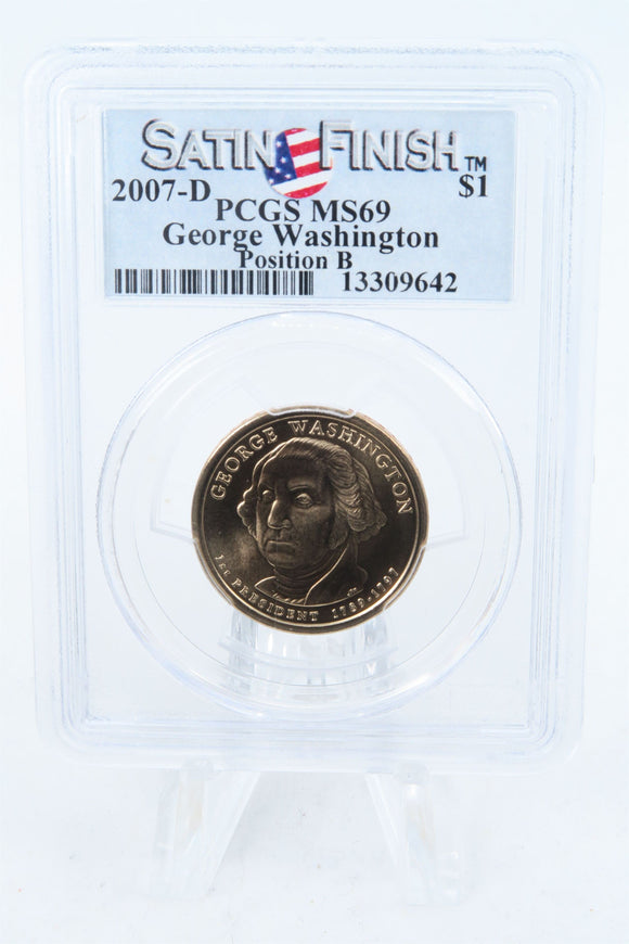 2007-D PCGS SP69 Washington Pos B Presidential Dollar Satin Finish