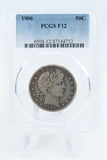 1906-P PCGS F12 Barber Half Dollar Business Strike 50C