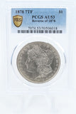 1878-P PCGS AU53 7TF Reverse Of 1878 Morgan Dollar Business Strike