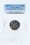 2017-P PCGS MS67 George Rogers Clark NP Quarter Business Strike 25C
