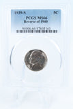 1939-S PCGS MS66 Reverse Of 1940 Jefferson Nickel Business Strike 5C