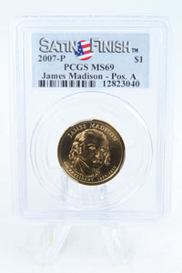 2007-P PCGS SP69 James Madison Pos A Presidential Dollar Satin Finish