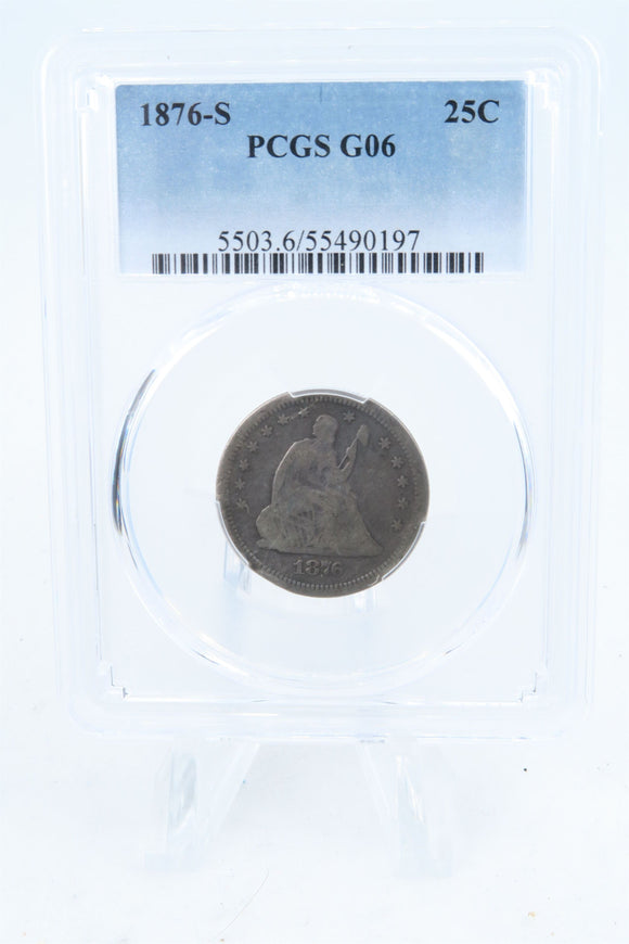 1876-S PCGS G06 Liberty Seated Quarter Business Strike 25C