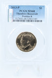 2013-P PCGS MS68 Theodore Roosevelt Position B Presidential Dollar