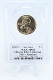 2009-P PCGS MS66 Missing Edge Lettering Native American Dollar