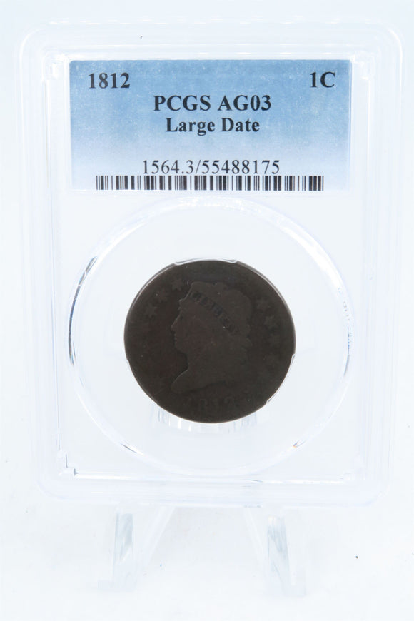 1812-P PCGS AG03BN Large Date Classic Head Cent Business Strike 1C