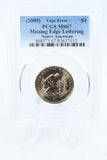 2009-P PCGS MS67 Missing Edge Lettering Native American Dollar