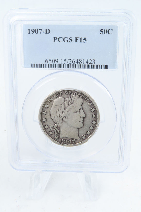 1907-D PCGS F15 Barber Half Dollar Business Strike 50C