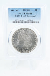 1882-O PCGS MS61 VAM 4 O/S Recessed Morgan Dollar Business Strike