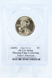 2009-P PCGS MS66 Missing Edge Lettering Native American Dollar