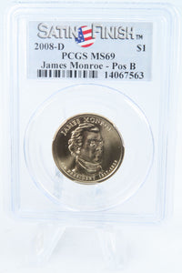 2008-D PCGS SP69 James Monroe Position B Presidential Dollar Satin Finish