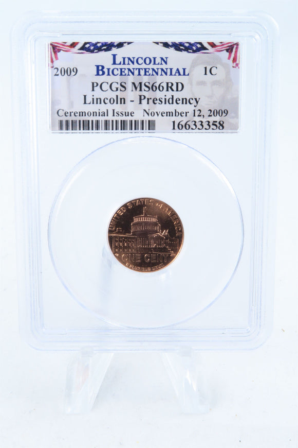 2009-P PCGS MS66RD Lincoln-Presidency FDOI Cent Business Strike 1C
