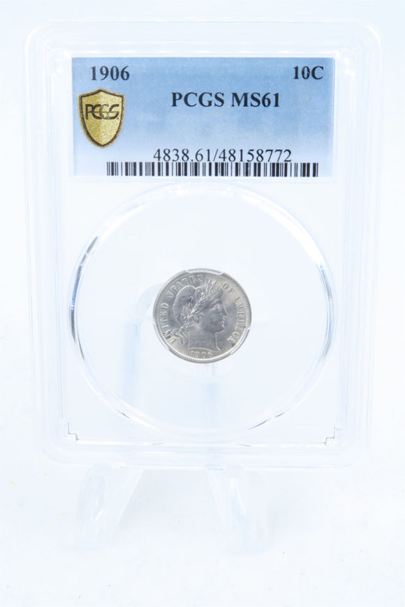 1906-P PCGS MS61 Barber Dime Business Strike 10C