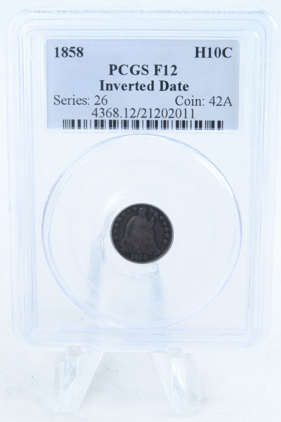 1858-P PCGS F12 Over Inverted Date Seated Liberty Half Dime H10C