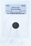 1858-P PCGS F12 Over Inverted Date Seated Liberty Half Dime H10C