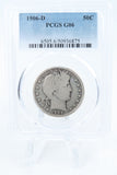 1906-D PCGS G06 Barber Half Dollar Business Strike 50C
