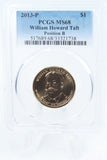 2013-P PCGS MS68 William Howard Taft Position B Presidential Dollar