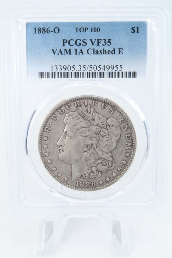 1886-O PCGS VF35 VAM 1A Clashed E Morgan Dollar Business Strike