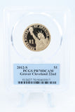 2012-S PCGS PR70DCAM Grover Cleveland 22nd Presidential Dollar Proof