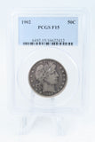 1902-P PCGS F15 Barber Half Dollar Business Strike 50C