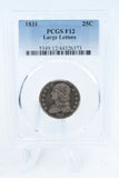 1831-P PCGS F12 Large Letters Capped Bust Quarter Business Strike 25C