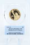 2011-S PCGS PR70DCAM Rutherford Hayes Presidential Dollar Proof