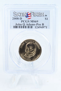 2008-D PCGS SP69 John Quincy Adams Position B Presidential Dollar Satin