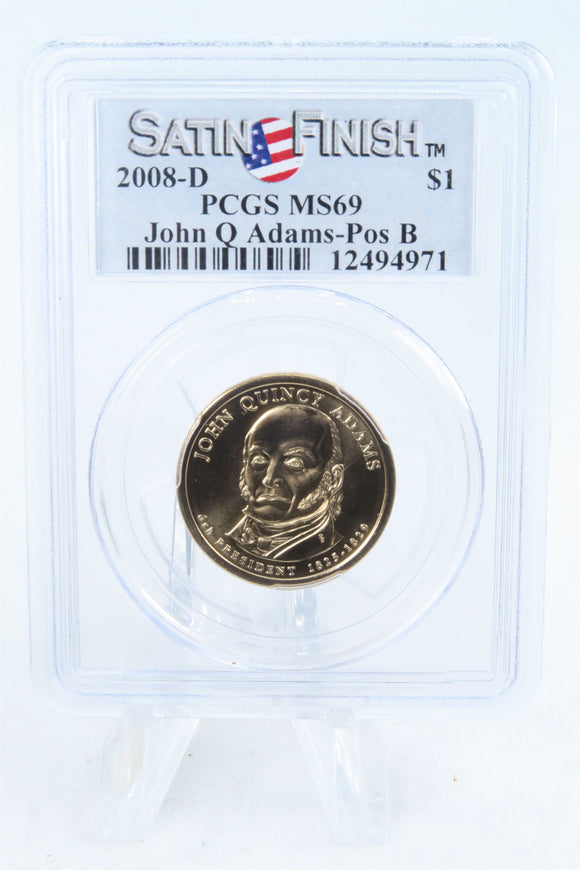 2008-D PCGS SP69 John Quincy Adams Position B Presidential Dollar Satin