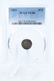 1853-P PCGS VG08 Three (3) Cent Silver Business Strike 3CS