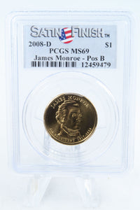 2008-D PCGS SP69 James Monroe Position B Presidential Dollar Satin Finish