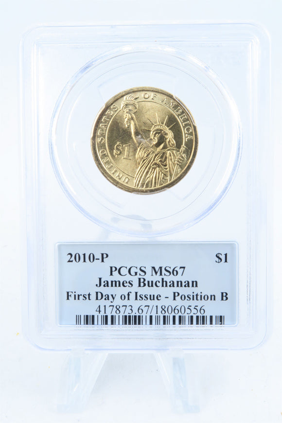2010-P PCGS MS67 James Buchanan Position B Presidential Dollar