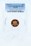 2011-S PCGS PR69DCAM Lincoln Shield Cent Proof 1C