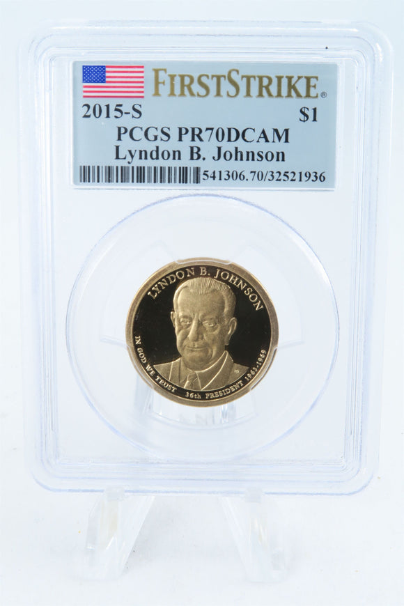 2015-S PCGS PR70DCAM Lyndon B. Johnson Presidential Dollar Proof