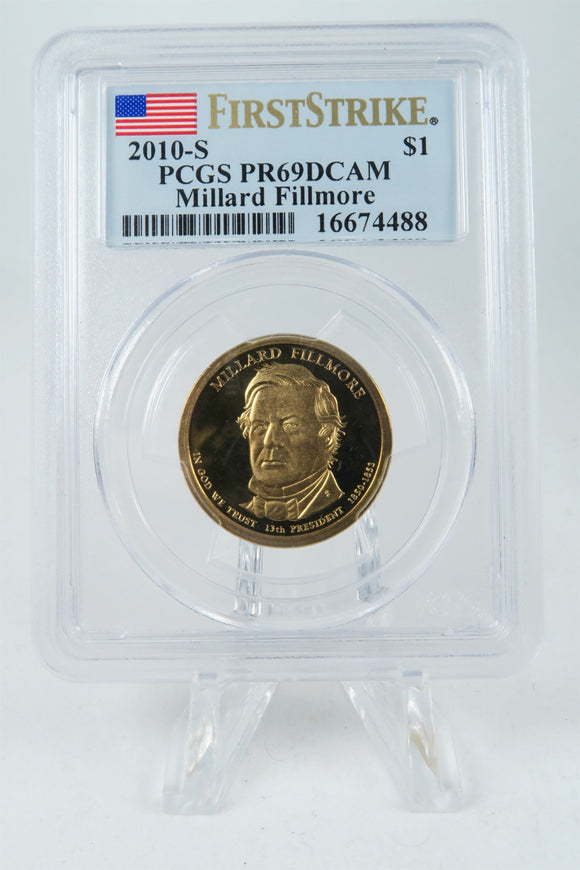 2010-S PCGS PR69DCAM Millard Fillmore Proof Presidential Dollar