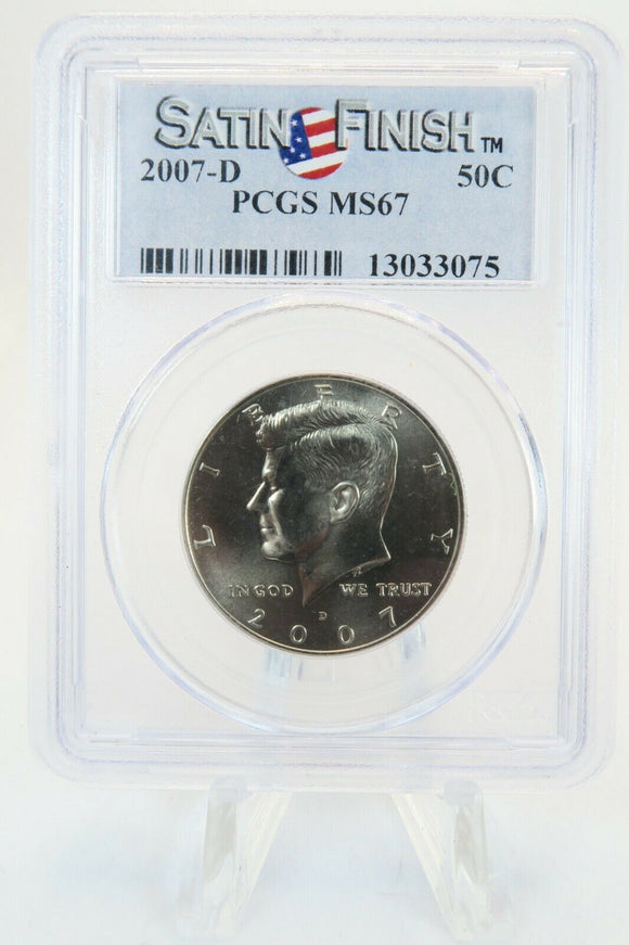 2007-D PCGS MS67 Kennedy Half Dollar Satin Finish Uncirculated 50C